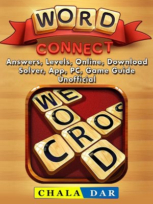 cover image of Word Connect, Answers, Levels, Online, Download, Solver, App, PC, Game Guide Unofficial